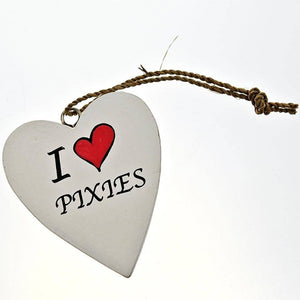 Fair Trade Mini Heart Plaque - 'I Love Pixies'