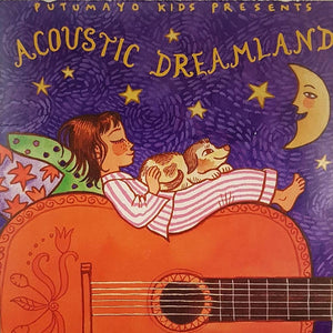 Putumayo Kids Present - Acoustic Dreamland CD