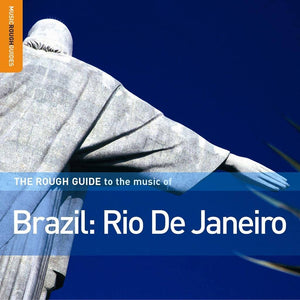 Rough Guide to the Music of Brazil: Rio De Janeiro CD - RGNET1157CD