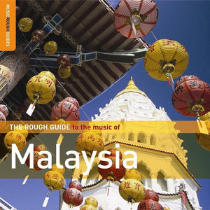 Rough Guide to the Music of Malaysia CD - RGNET1176CD