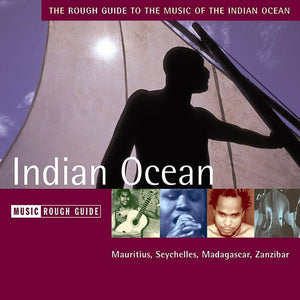 Rough Guide to the Music of The Indian Ocean CD - RGNET1086CD