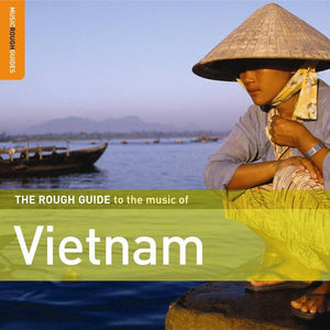 Rough Guide to the Music of Vietnam CD - RGNET1183CD